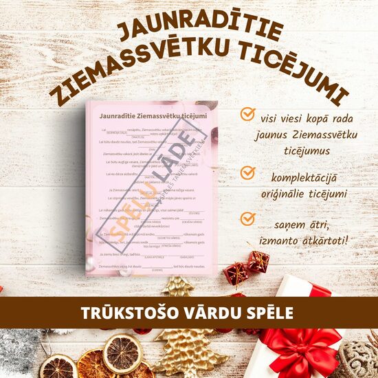 SPĒLE "JAUNRADĪTIE ZIEMASSVĒTKU TICĒJUMI"